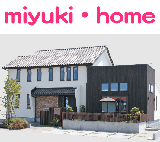 miyuki・home